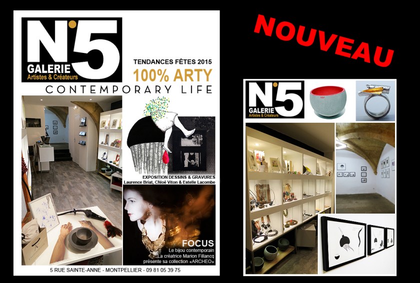 N°5 GALERIE - créateurs et artistes - 5 rue Sainte Anne - Montpellier