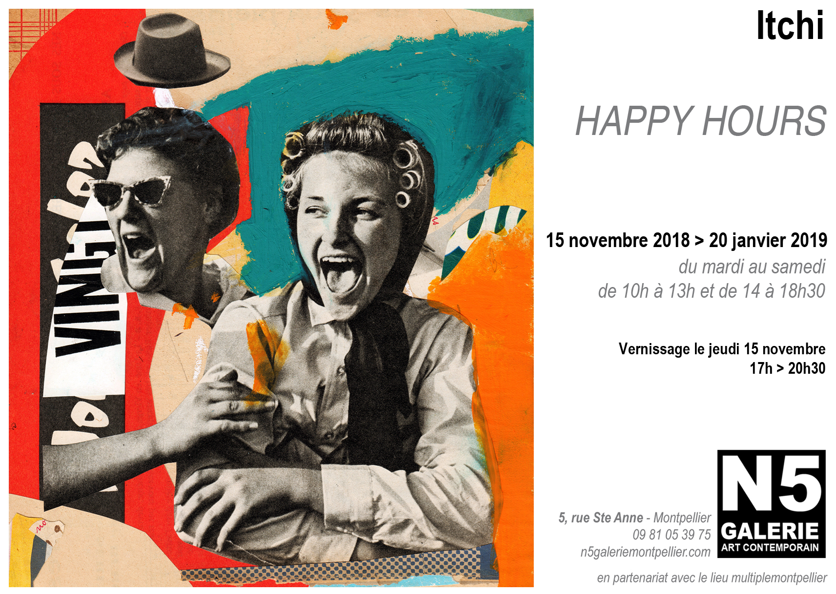 N5 galerie_exposition_Collages_Happy Hours_ITCHI_Montpellier_2018_2019